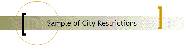 Sample of City Restrictions